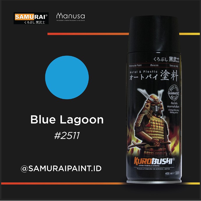 Samurai Paint Metallic Blue Lagoon 2511 Metallic Biru #2511 Cat Aerosol Kualitas Kompresor