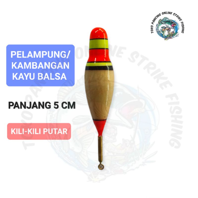 PELAMPUNG/KAMBANGAN KAYU BALSA PANJANG 5 CM