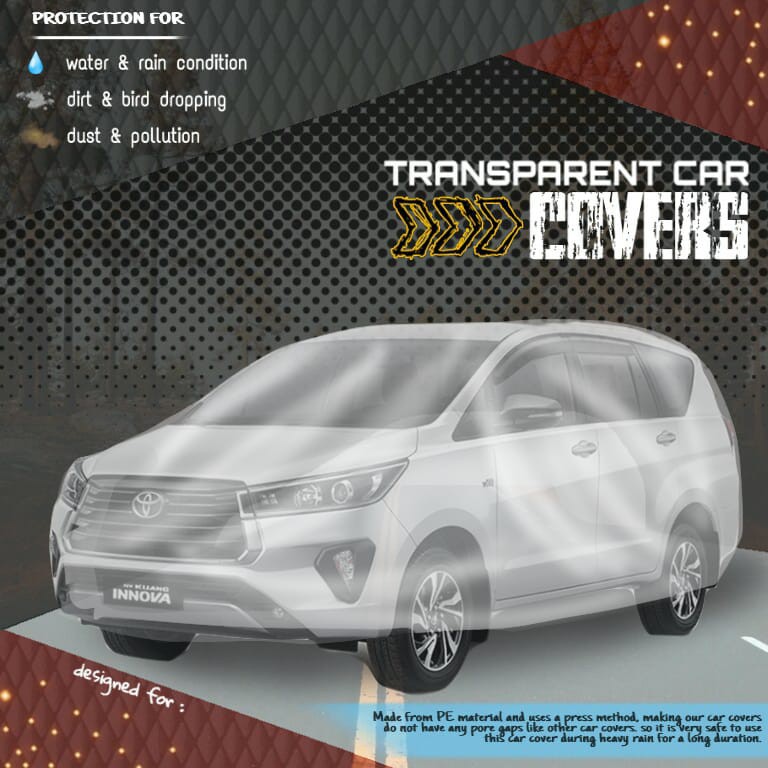 Body Cover Transparan Sarung Selimut All New Avanza Innova Fortuner Agya Rush Alphard Calya Raize dl