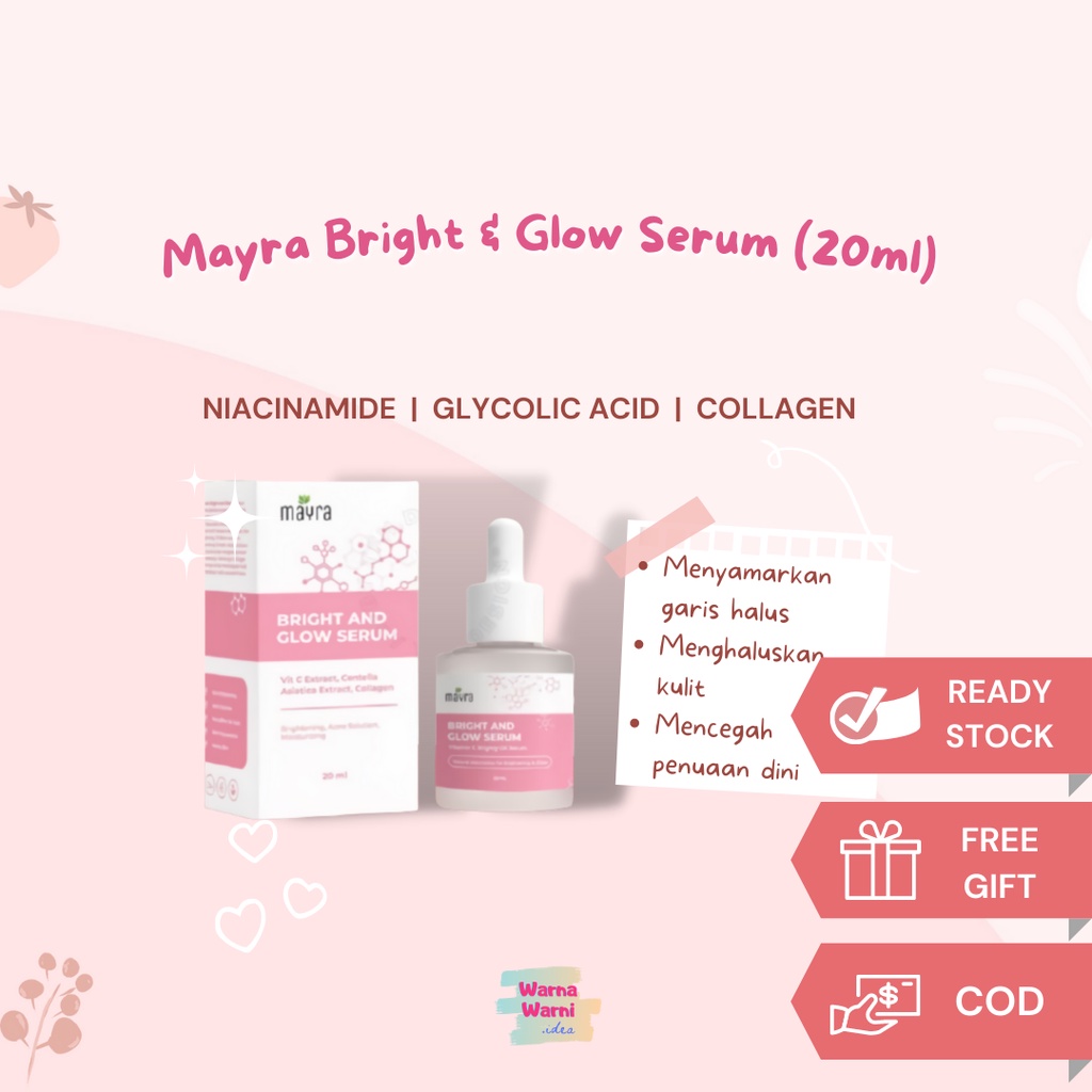 Mayra Bright & Glow Serum 20 ml - Serum Mayra | Serum Wajah Mayra