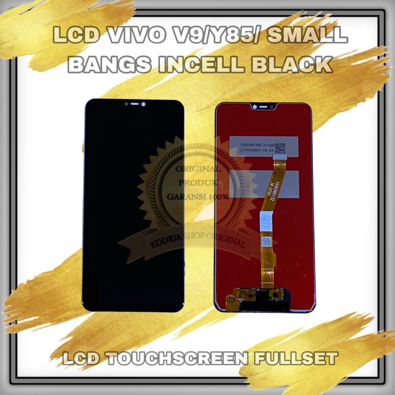 Lcd Touchscreen Vivo V9/Y85 Original Incell Black ( Small Bangs )