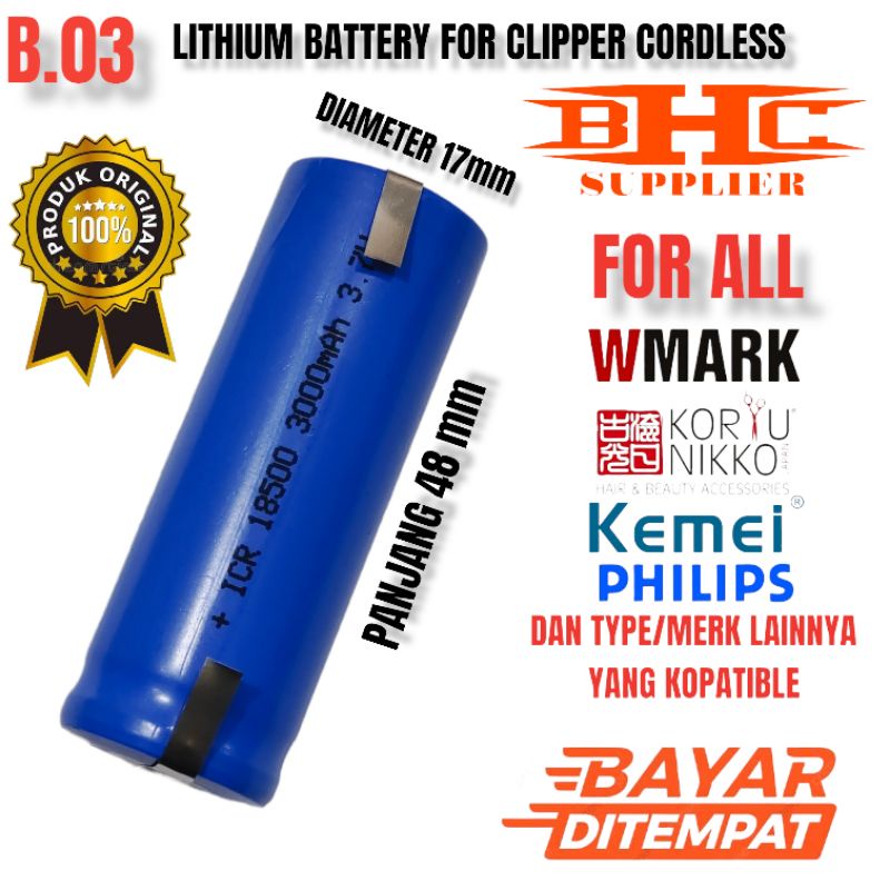 B-03 BATERAI CLIPPER CORDLESS FOR KEMEI WMARK KLIPZICH CHJ SUKU CADANG SPARE PART MESIN CUKUR RAMBUT BOR LISTRIK / SENTER SPEAKER PORTABLE DAN LAINYA