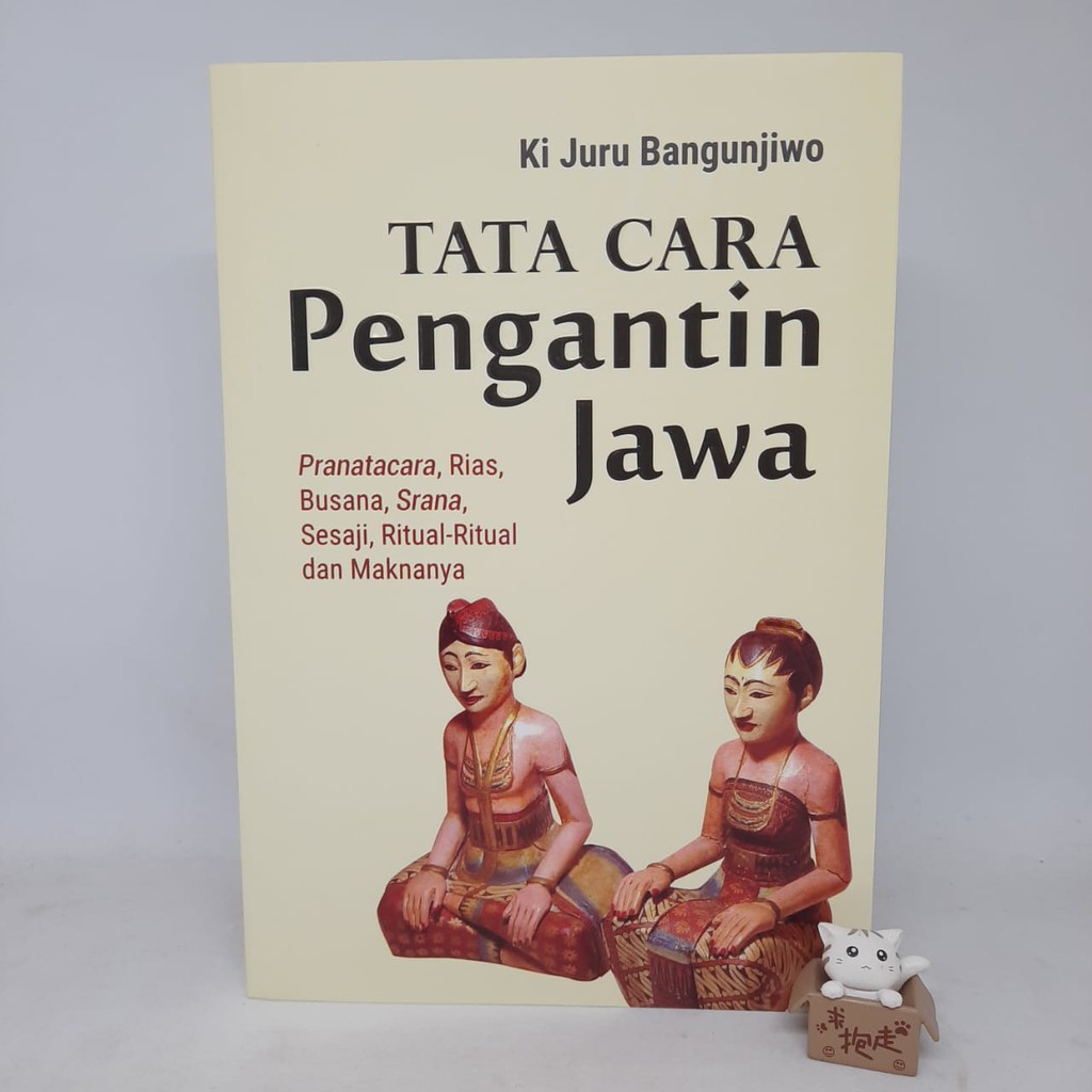 Tata Cara Pengantin Jawa - Ki Juru Bangunjiwo