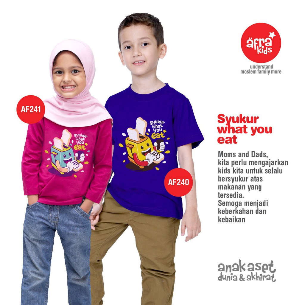 Kaos Afrakids AF240 &quot;Syukur What You Eat&quot; Lengan Pendek