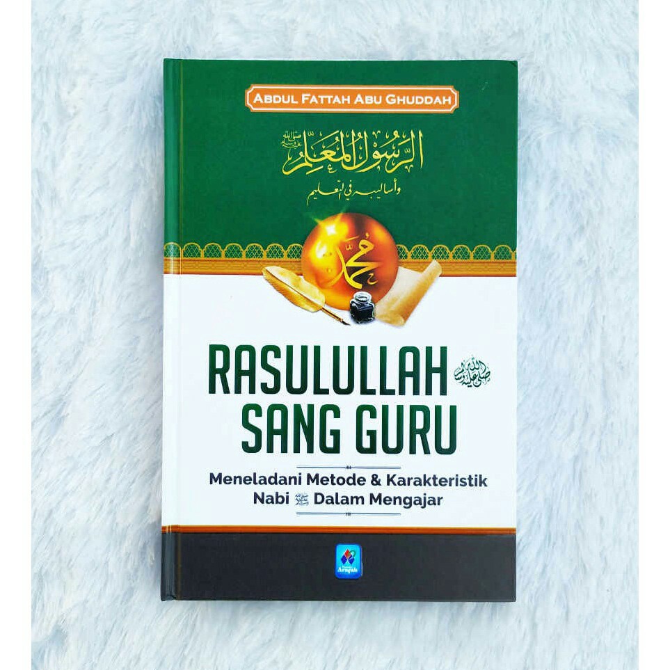 Rasulullah Sang Guru