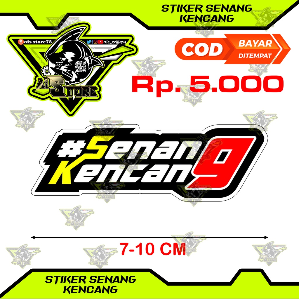 Stiker Senang Kencang