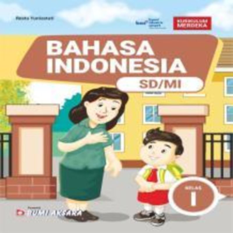 

BAHASA INDONESIA SD/MI KELAS 1 KURIKULUM MERDEKA