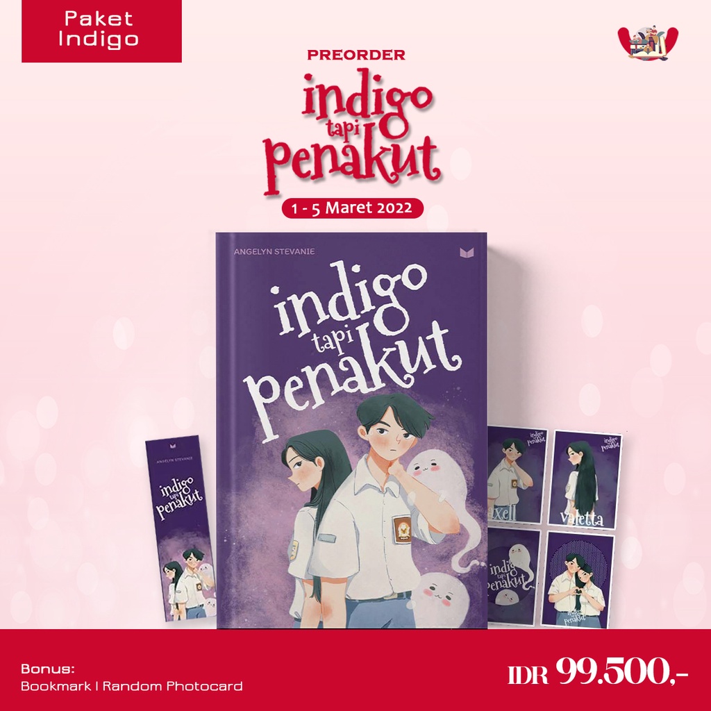 Novel  Indigo Tapi Penakut Penulis: Angelyn Stevanie-PAKET INDIGO
