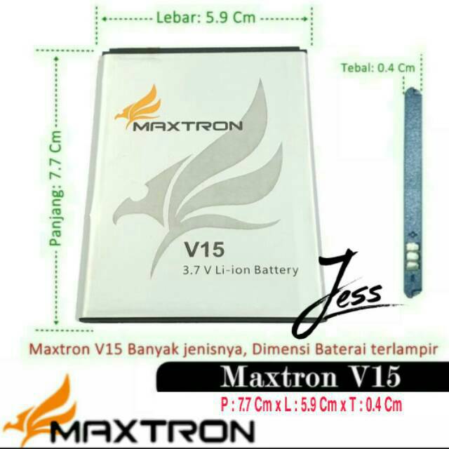 Baterai Battery Batre Original MAXTRON V15 ( Ukuran Panjang 7.7 cm Lebar 5.9 cm Tebal 0.4 Cm )