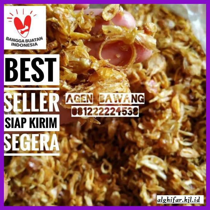 

Makanan-Kering- Bawang Goreng Super Asli 1Kg -Aneka.