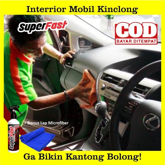 READY New Superfast Interior Cleaner-Interior Cleaner Pembersih Interior MURAH