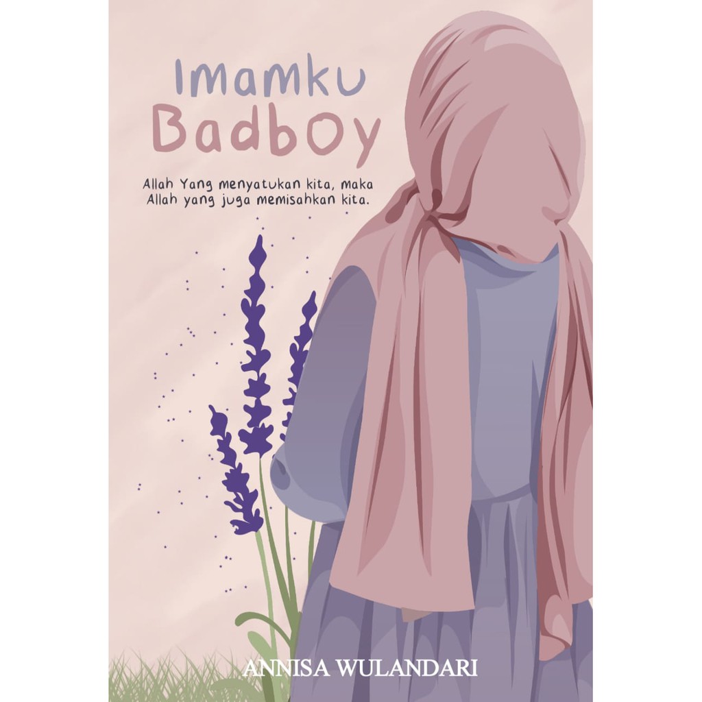 Imamku Badboy - Annisa Wulandari