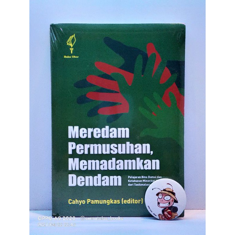 Meredam Permusuhan, Memadamkan Dendam