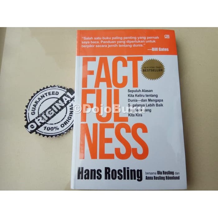 Factfulness: 10 Alasan kita keliru tentang dunia by Hans Rosling, Ola