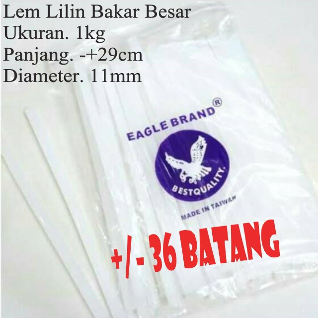 

Baru Lem Lilin Lem Tembak Ukuran Besar Kiloan (Hot Melt Glue)