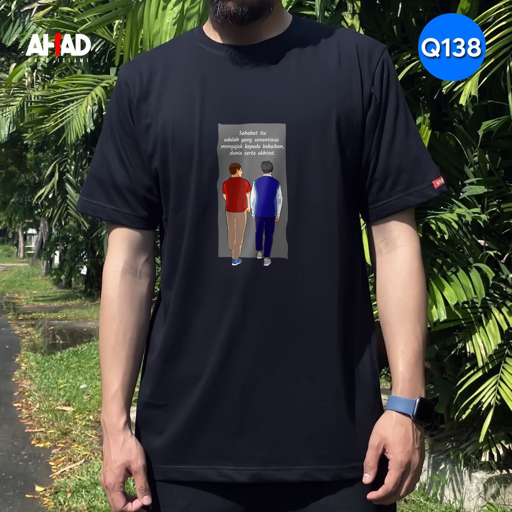 Kaos Islami Ahad - Sahabat itu adalah Q143