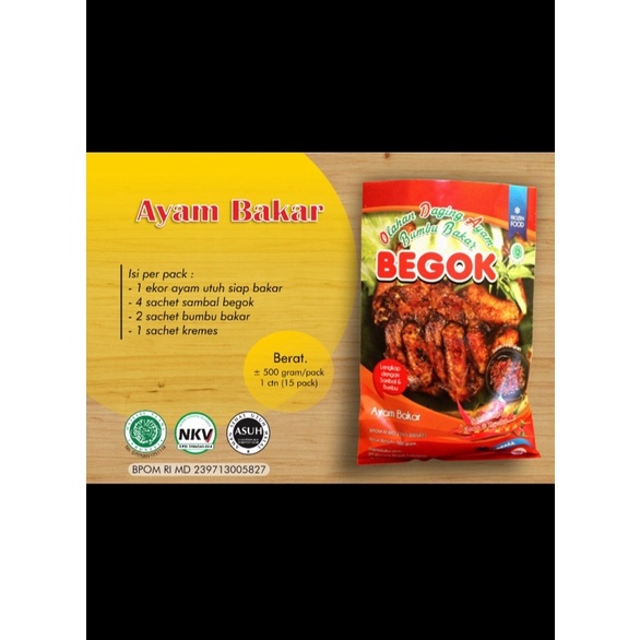 

AYAM BAKAR ATAU GORENG MERK " BEGOK
