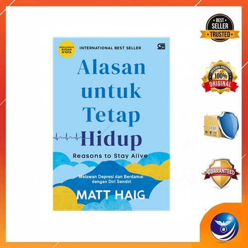 ALASAN UNTUK TETAP HIDUP