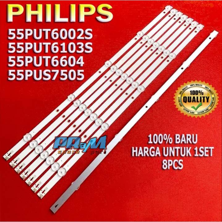 BACKLIGHT TV LED PHILIPS 55 INC 55PUT6604 - LAMPU BL TV PHILIPS 55PUT6604 55PUS7505 55PUT6002S 55PUT