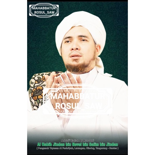 FOTO AL HABIB JINDAN BIN NOVEL BIN JINDAN & AL HABIB UMAR BIN HAFIDZ | A3+ |
