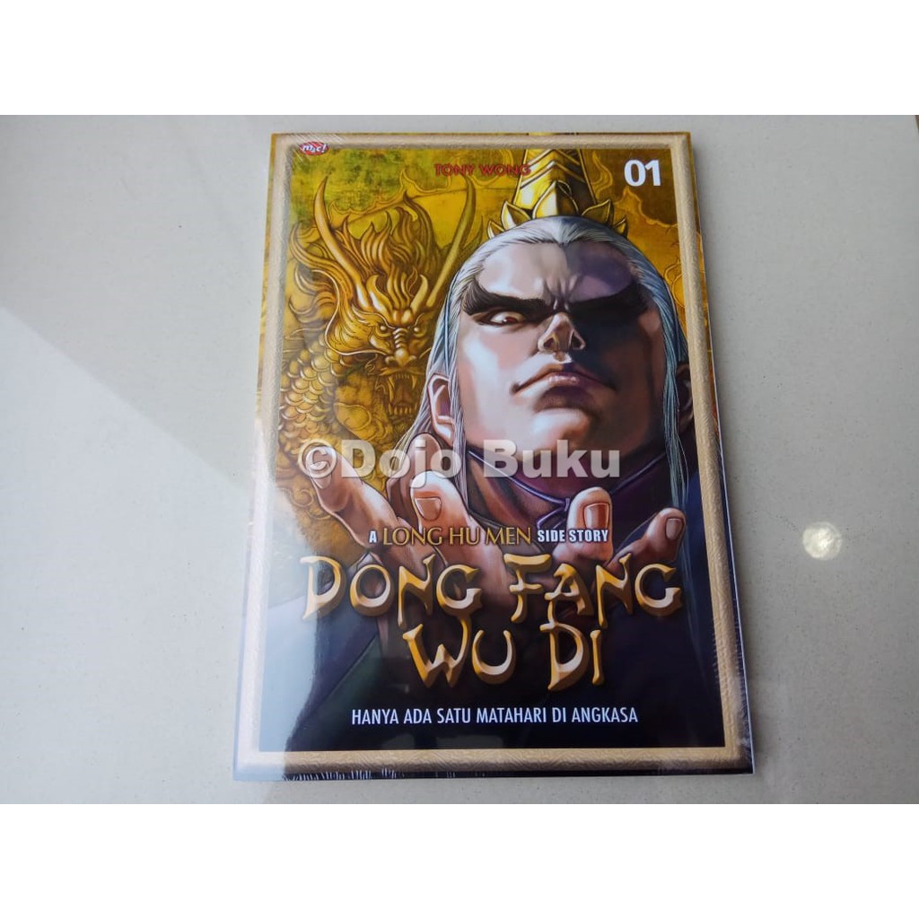 Dong Fang Wu Di : A Long Hu Men Side Story by Tony Wong