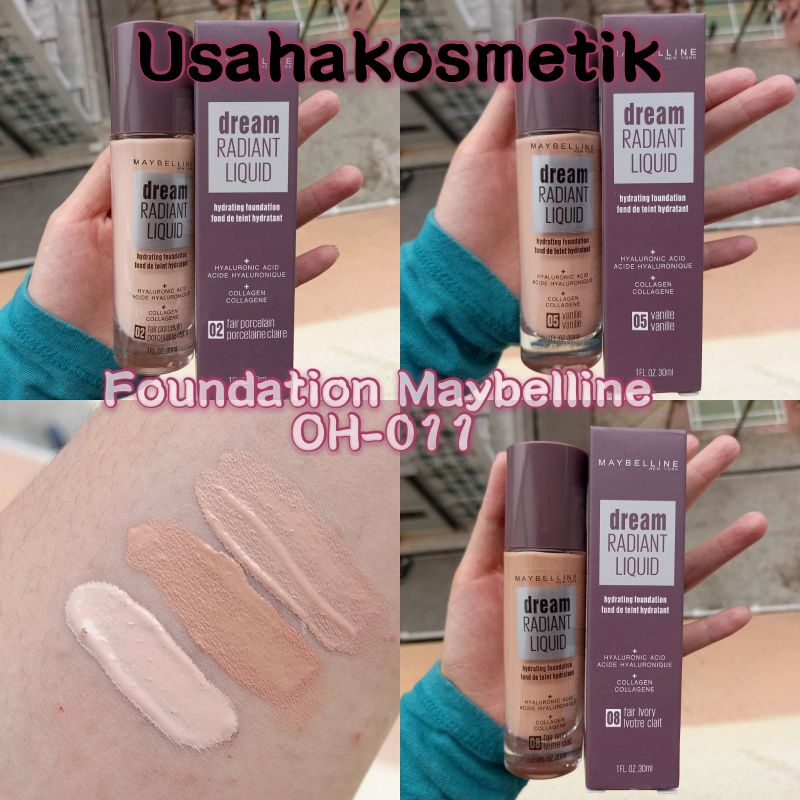 ECER!! FOUNDATION MAYBELLINE SUPER STAY/DREAM LIQUID/MATTE PORELLES NO. OH 011/012/013