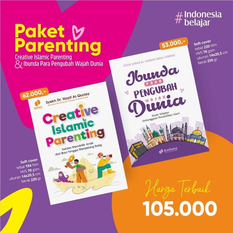 Paket Islamic Creative Parenting & Ibunda para Pengubah Dunia