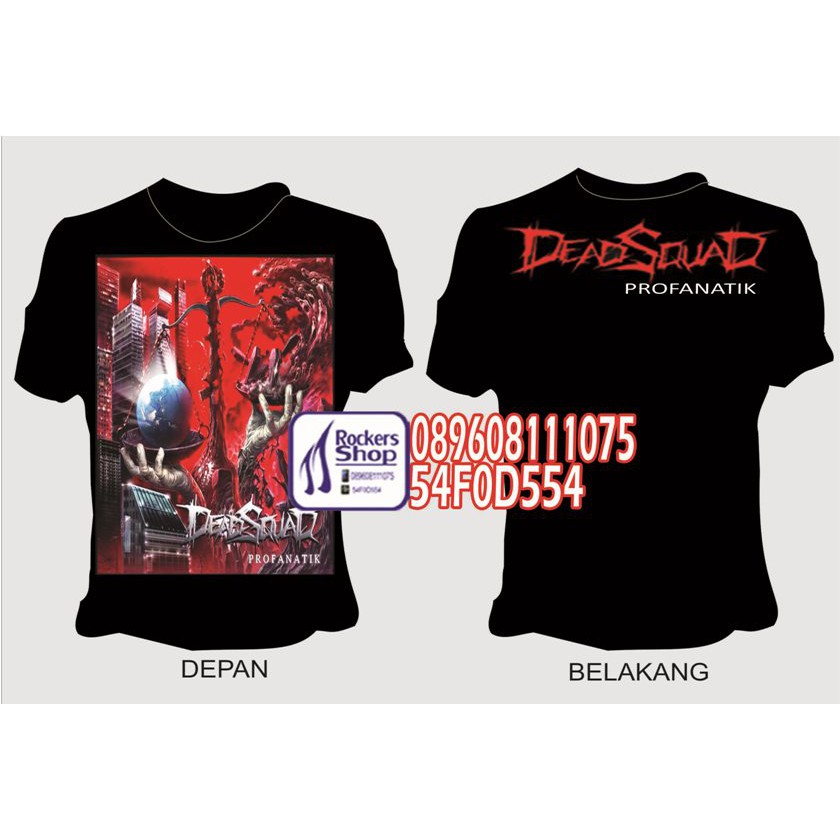 KAOS DEADSQUAD PROFANATIK