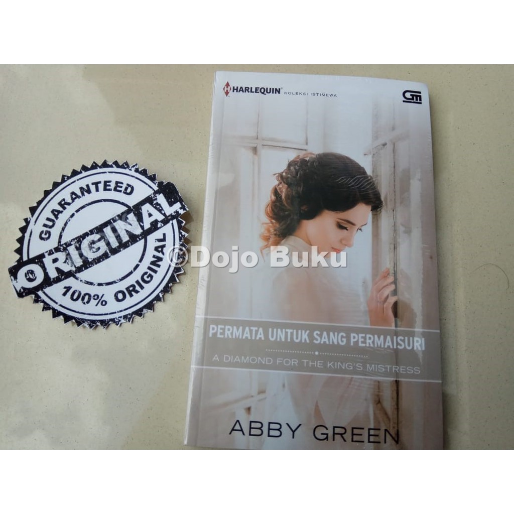 Permata untuk Sang Permaisuri (A Diamond for the King's Mistress) Abby Green