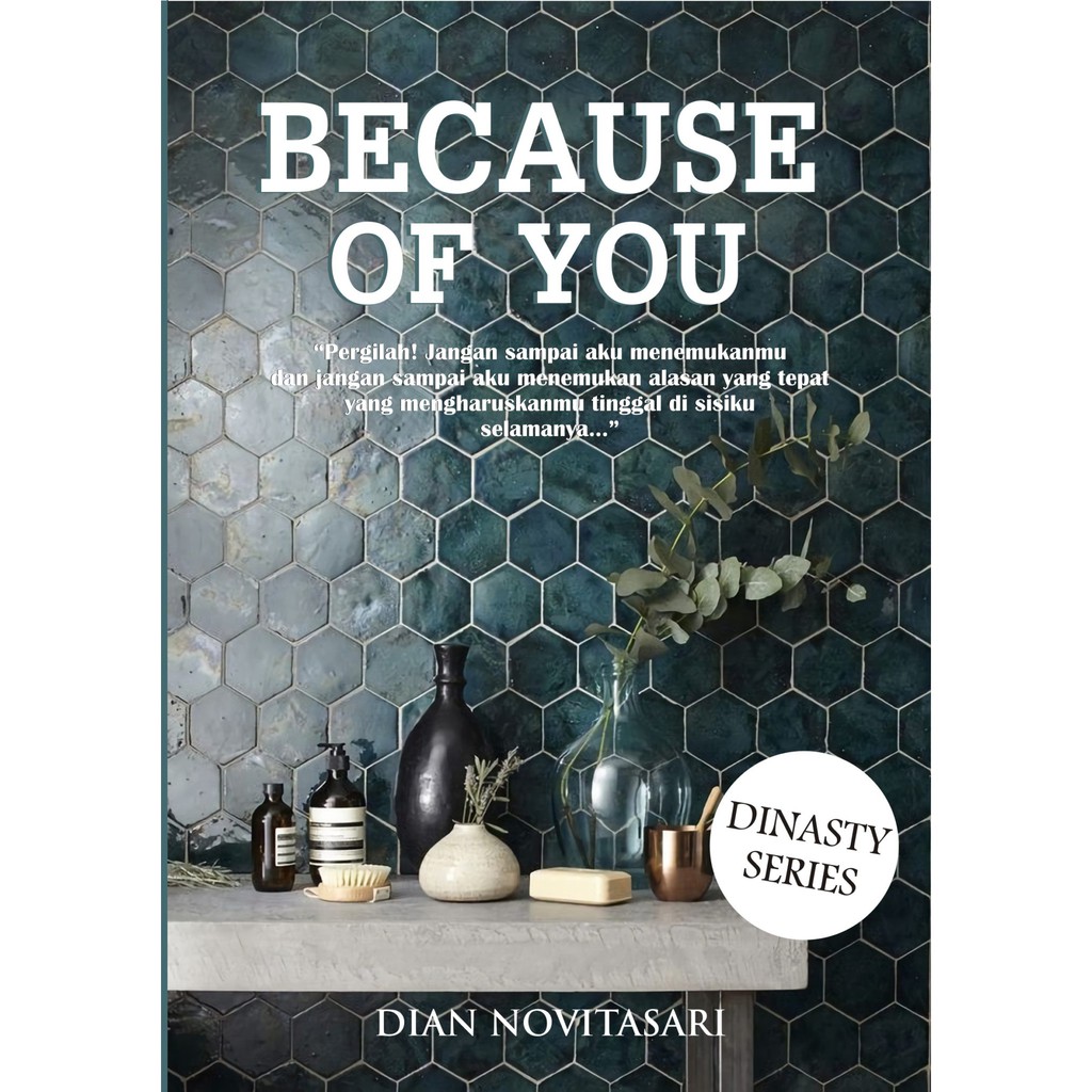 Because Of You Novel Karya Dian Novitasari