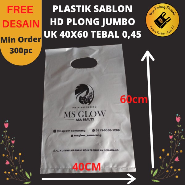 &lt; Free desain&gt; Plastik Sablon HD Plong jumbo uk 40x60 tebal 0,45 | Sablon Plastik Packing Olshop