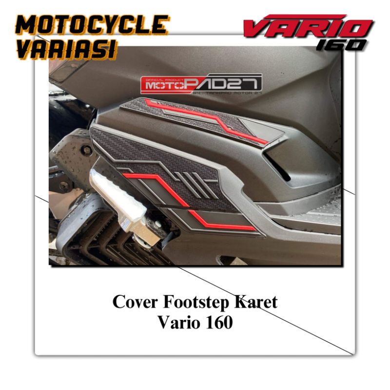 Stiker Vario 160 Rubber Footstep Vario 160 Cover Footstep Karet Vario 160