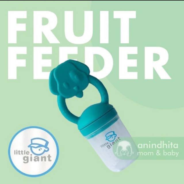 LITTLE GIANT Baby Fruit Feeder Silikon Berpenutup Empeng Buah