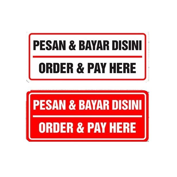 stiker pesan dan bayar disini / sticker order and pay here 20x10