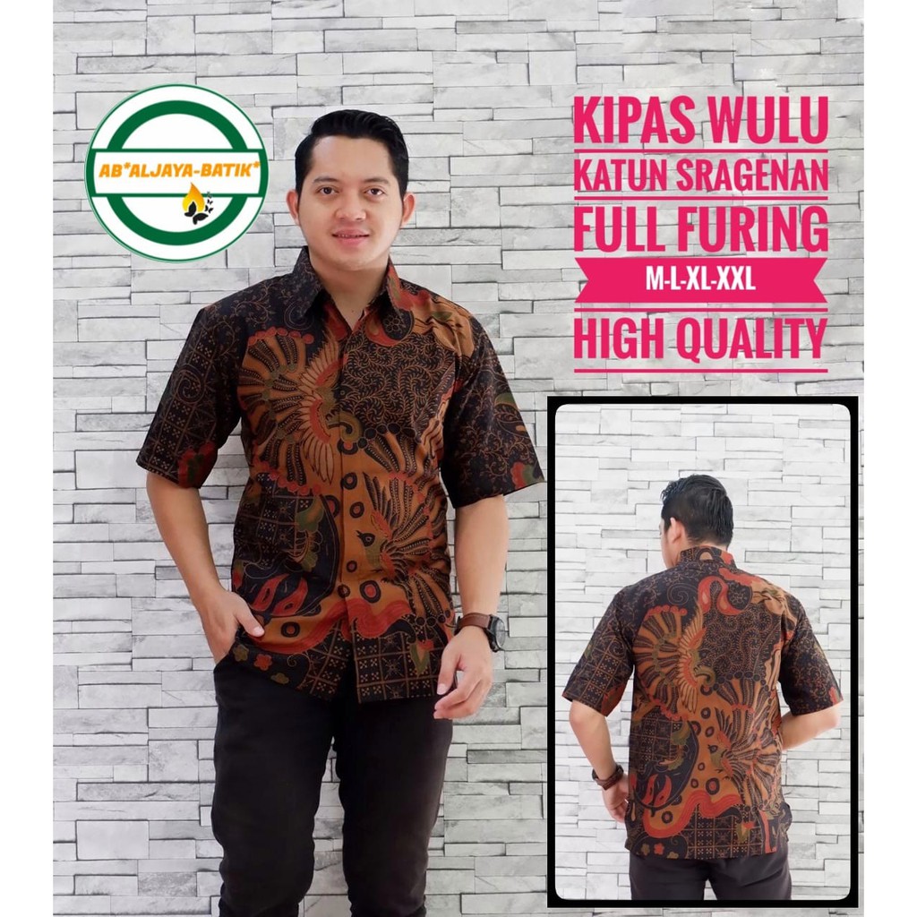 KIPAS WULU ALJAYA KEMEJA BATIK SOLO PRIA LENGAN PENDEK PANJANG LAPIS FURING ATASAN PREMIUM MODERN KATUN HALUS SLEMPANG PARANG ROGOSUKMO PASREN EMAS NAGA PAGODA KUPU TAMPAN KETAMAN GESEM GEBER SEKARAN CEMANI MOON GEBETAN IKKI MOCCA NIRWANA KUPU MAHKOTA AHY