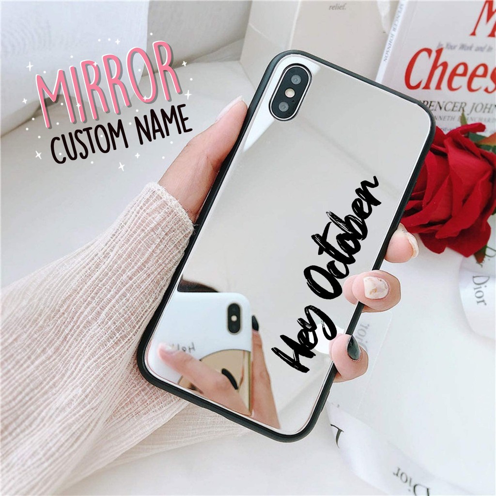 Custom Nama Mirror Softcase Iphone Samsung Oppo Vivo Realme Xiaomi Redmi