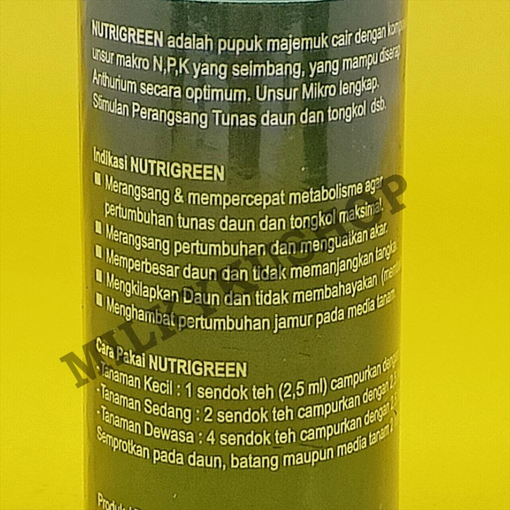 PUPUK CAIR NUTRIGREEN 100 ML KEMASAN PABRIK NUTRI GREEN ANTHURIUM