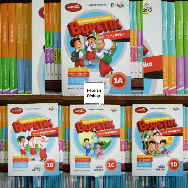 BUKU BUPETIK 1A 1B 1C 1D (PENILAIAN TEMATIK) SD/MI KELAS 1 REVISI K13N ERLANGGA