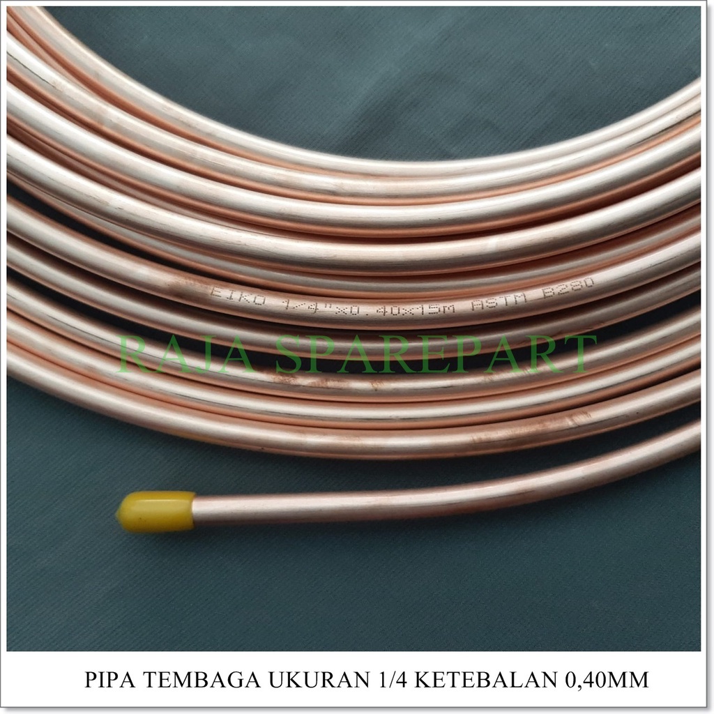 PT1/4T PIPA TEMBAGA / COPPER PIPE / PIPA TEMBAGA 1/4 0.4MM (HARGA UNTUK 1 METER)