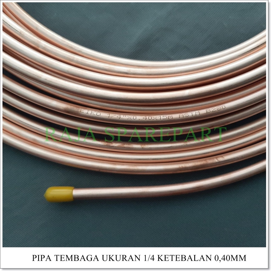 Pipa Tembaga ukuran 1/4&quot; KETEBALAN 0,40MM ( harga eceran per 1 meteran )