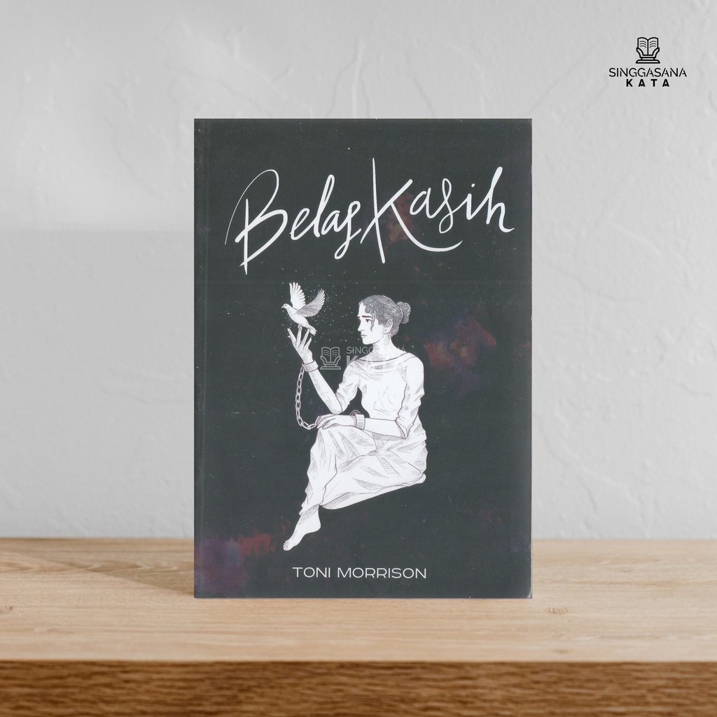 Belas Kasih - Toni Morrison - Basabasi