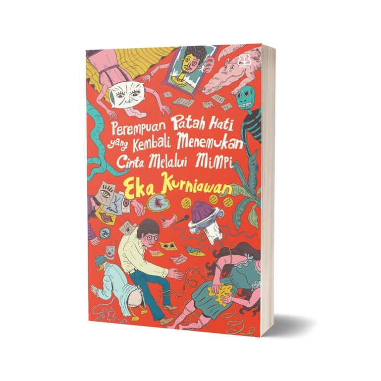 Perempuan Patah Hati - Eka Kurniawan