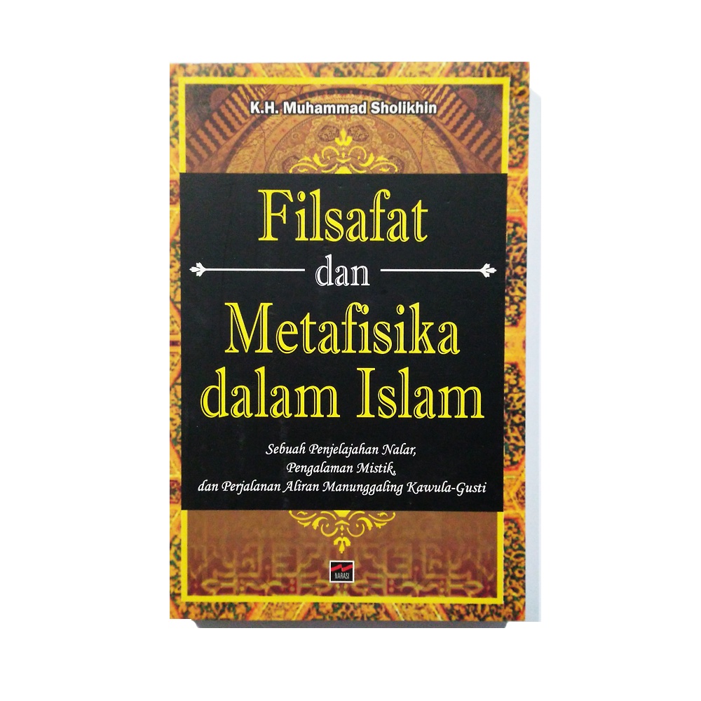 Jual Filsafat Dan Metafisika Dalam Islam (KH. Muhammad Shlokhin ...