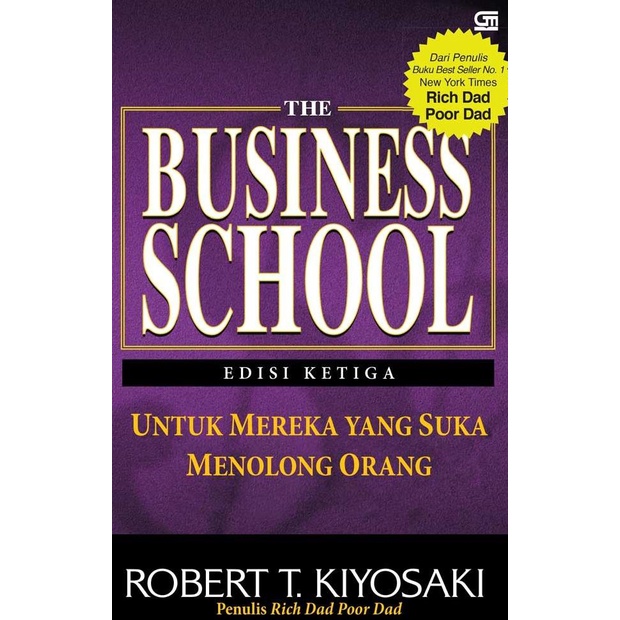 

RICH DAD`S THE BUSINESS SCHOOL (ED. REVISI)