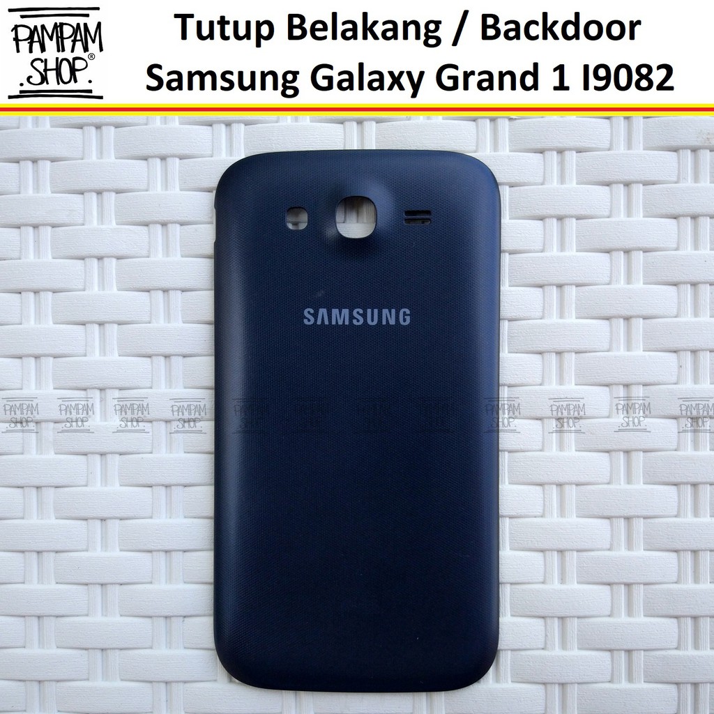 Tutup Belakang Baterai Casing Backdoor Back Door Cover Samsung Galaxy Grand 1 I9082 Original OEM