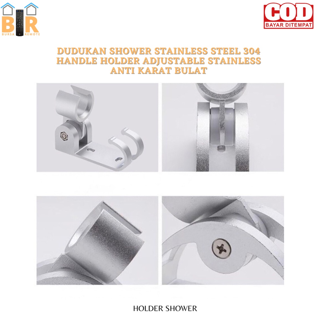 Dudukan Shower Stainlees Steel 304 Handle Holder Adjustable Stainlees Anti Karat Bulat