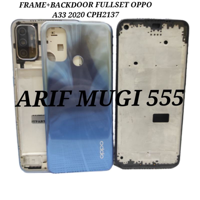 Frame+Backdoor Kesing Casing Housing Fullset Bezzel Bazzel Oppo A33 2020 Cph2137 Original