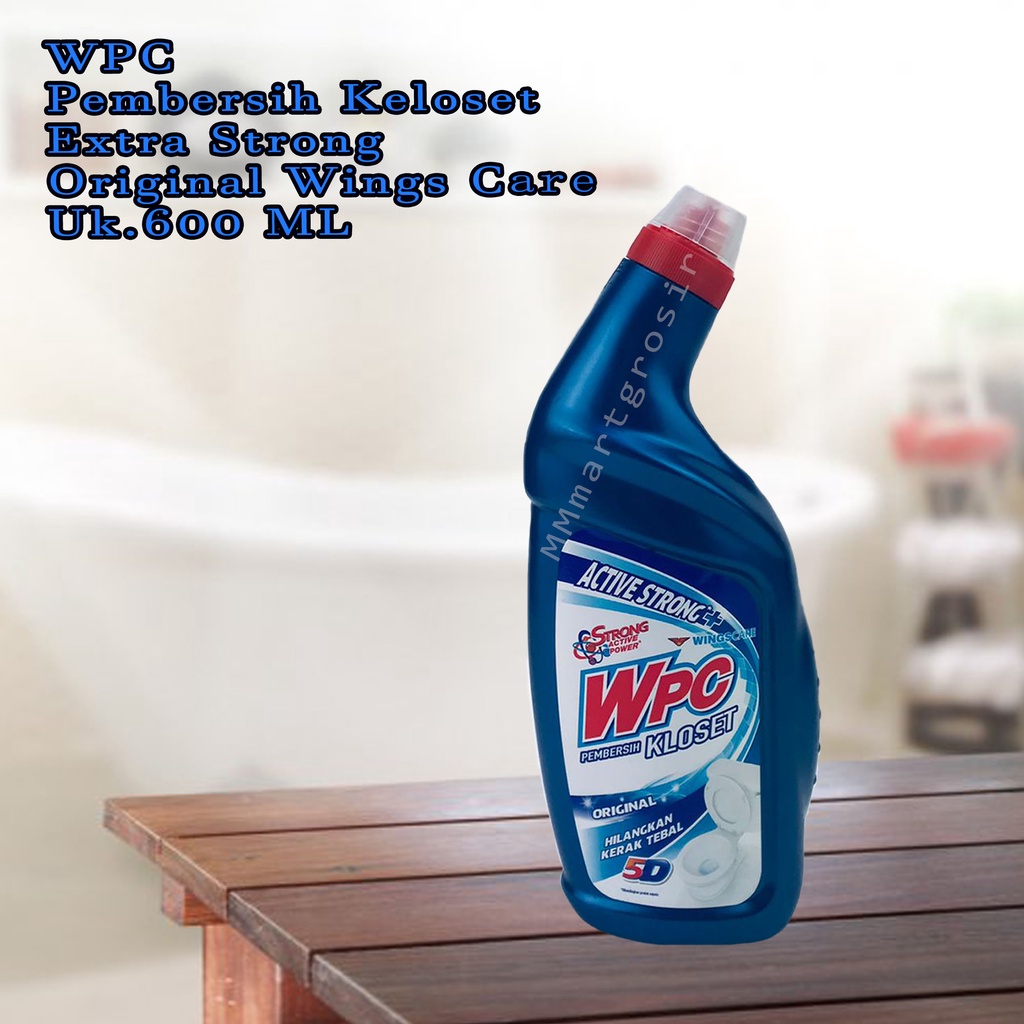 WPC / PEMBERSIH KELOSET / EXTRA STRONG / ORIGINAL / WINGS / 600ML