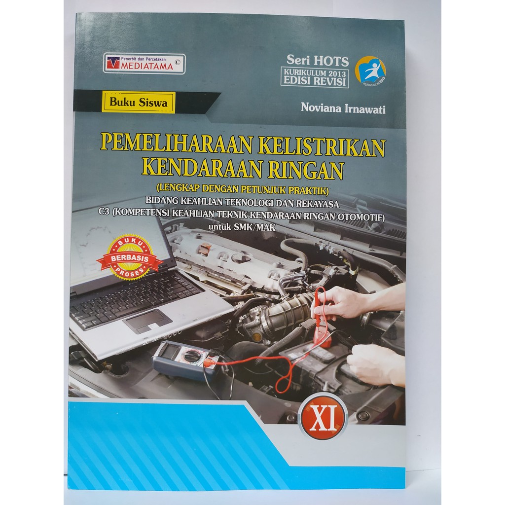 Jual BUKU PEMELIHARAAN KELISTRIKAN KENDARAAN RINGAN SMK KELAS XI REVISI