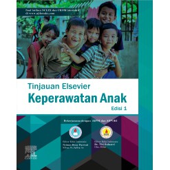 Buku ORIGINAL - Buku TINJAUAN ELSEVIER KEPERAWATAN ANAK Edisi 1 Elsevier